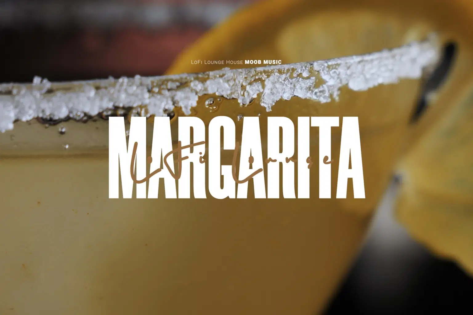 LL001 LoFi Lounge Margarita_cover.png