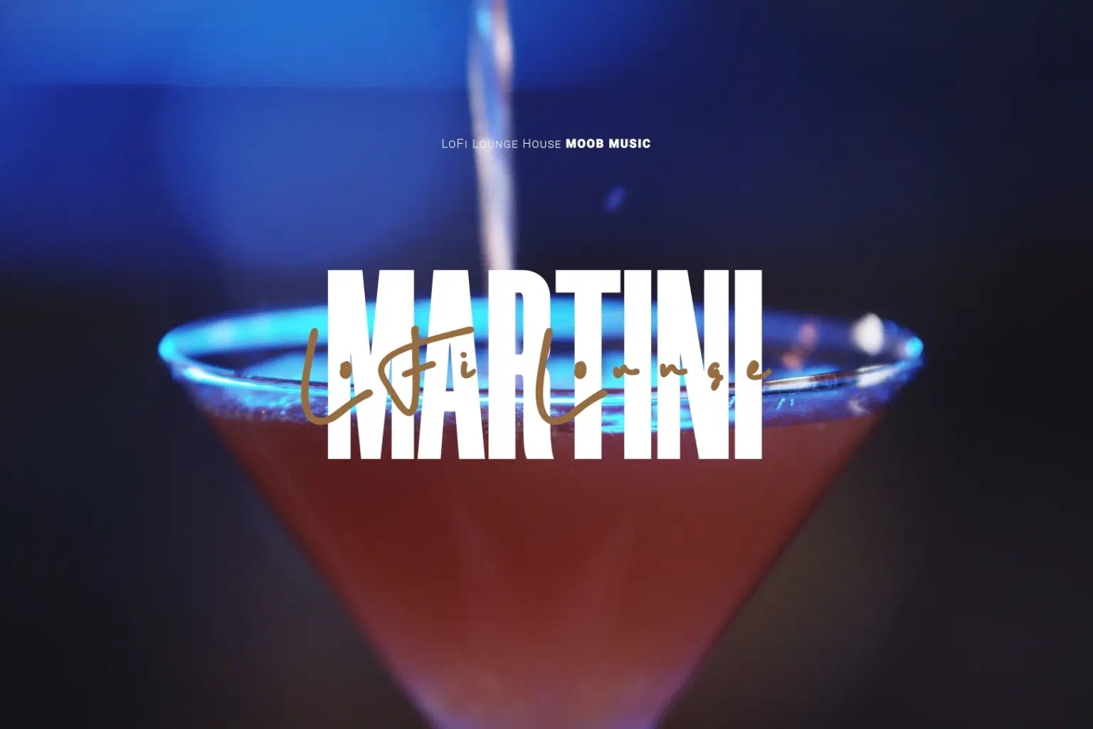 LL004 LoFi Lounge Martini_cover.png