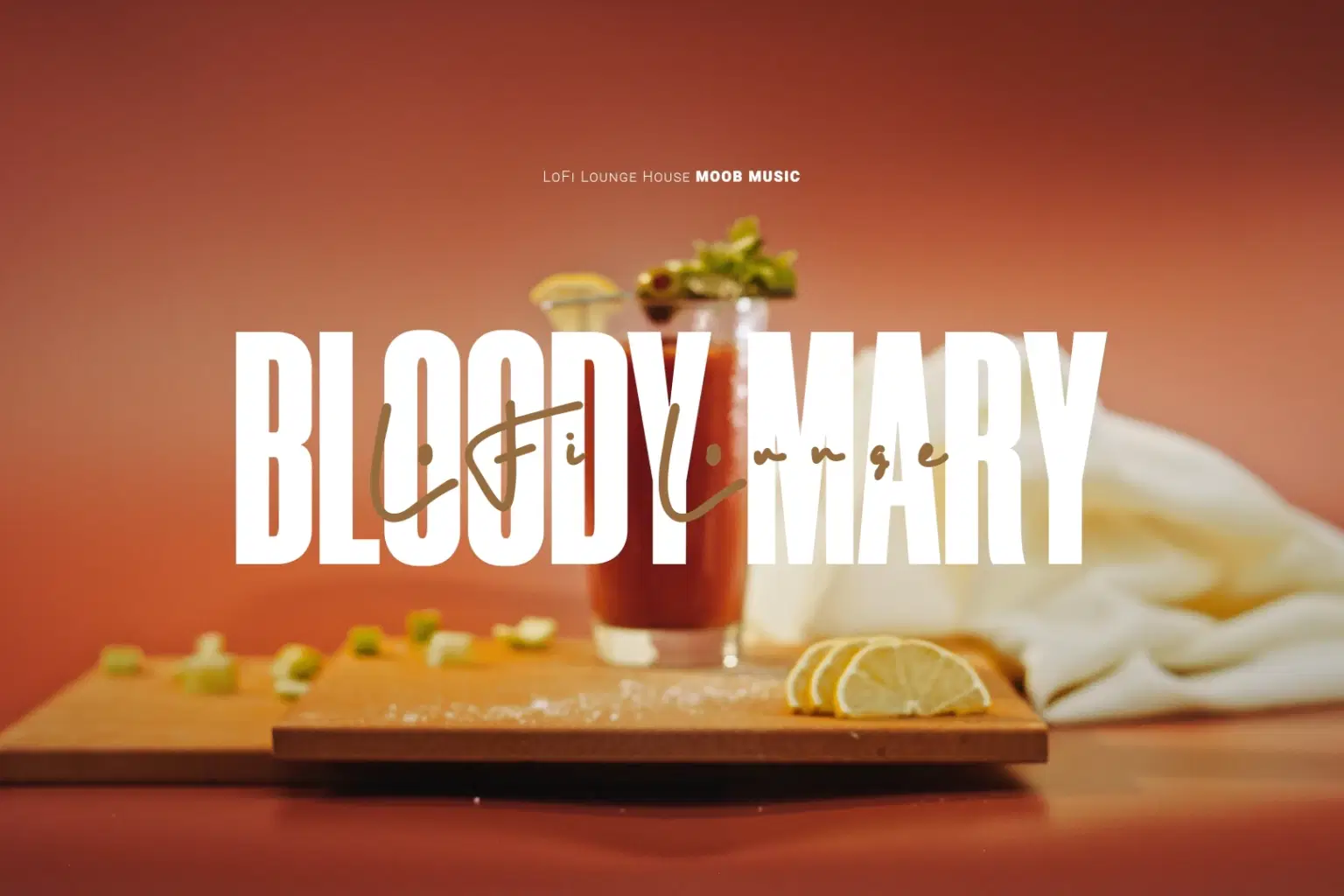 LL010 LoFi Lounge Bloody Mary_cover.png
